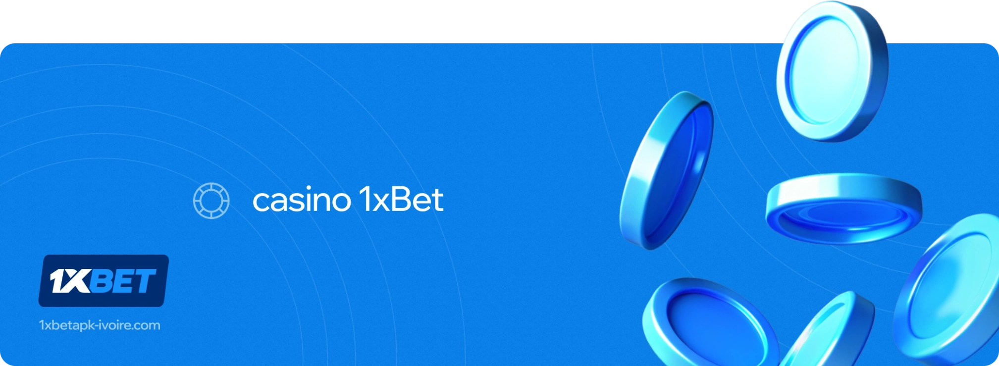 1xbet Betapk Cote d'Ivoire casino 1xbet